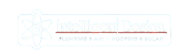 Intelligent Design Plumbing, Air, Roofing & Solar